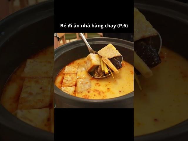 Bé đi ăn nhà hàng chay Tuệ Tâm P6