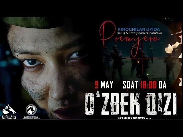 Oʻzbek Qizi (oʻzbek kino) 2023 |Ўзбек Қизи (ўзбек кино) 2023