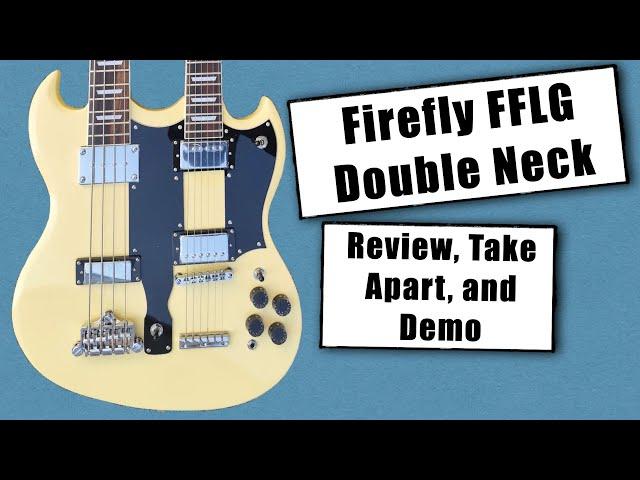 Firefly Doubleneck - Bass/6 String - Review, Demo, Take Apart