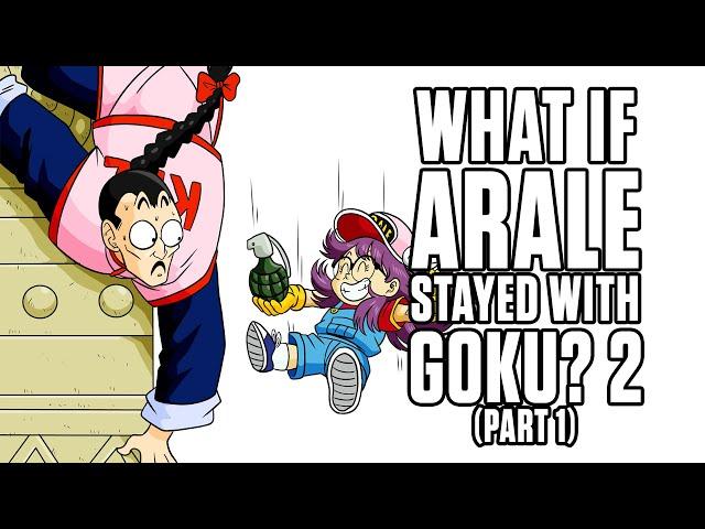 What If Arale Stayed with Goku? 2 (Part 1)