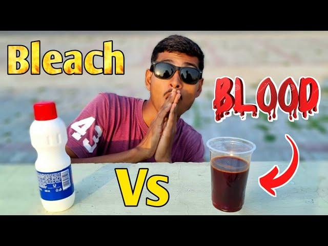 Bleach Vs Blood🩸| ऐसा हो जाएगा, सोचा नहीं था  | Bleach Science Experiment With Fake Blood.