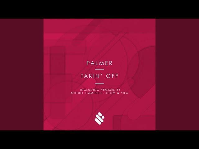 Takin' Off (Miguel Campbell Club Edit)