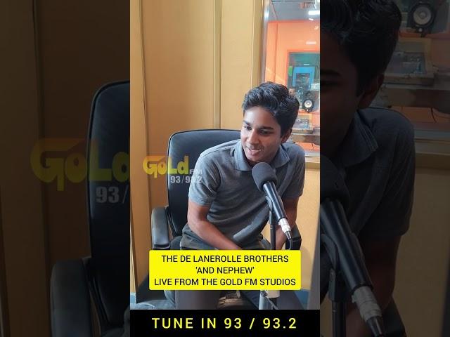 THE DE LANEROLLE BROTHERS LIVE FROM THE GOLD FM STUDIOS! THE NEXT GENERATION OF SRI LANKAN TALENT