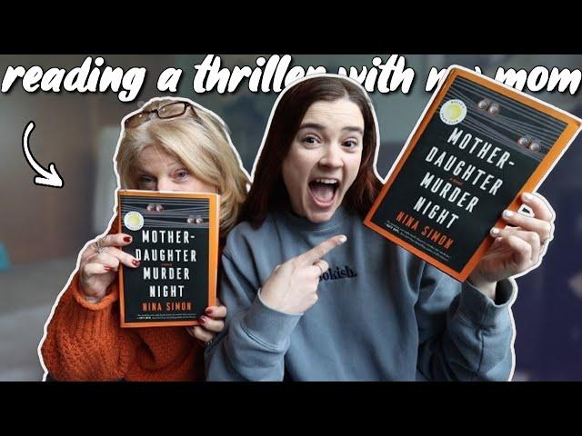 reading a mystery thriller with my mother  [reading vlog with my mom]
