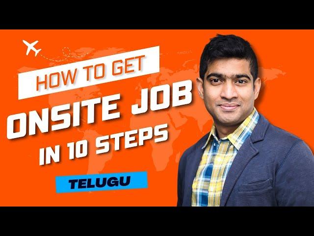 How to get an Onsite Job in 2024? #onsitejob #telugu #onsite