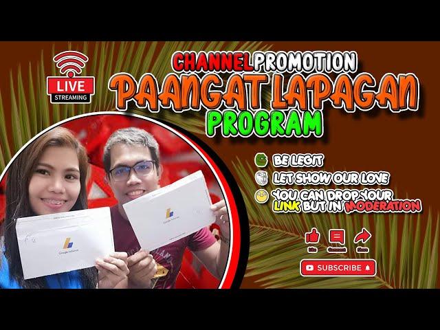 YOUTUBE CHANNEL PROMOTION LIVE STREAM PAANGAT LAPAGAN DIKITAN | JULY 8, 2024