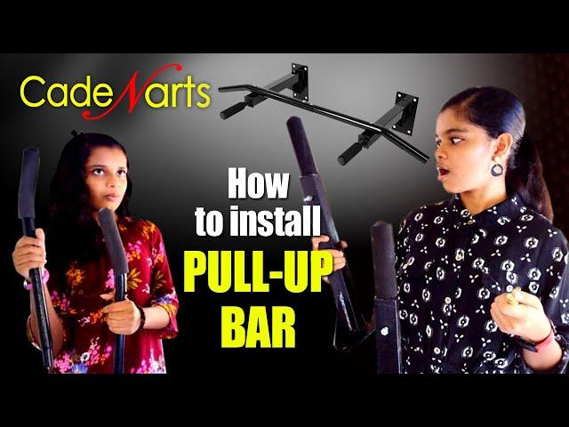 DIY | Pull Up Bar Unboxing | How to fix / fit Pull-up bar @Home l cadeNarts