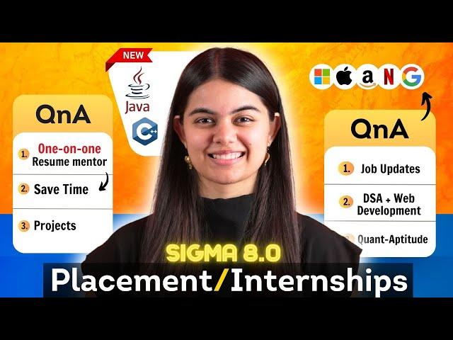 Tech Placement & Internship preparation QnA for 2025 | New Sigma 8.0 QnA