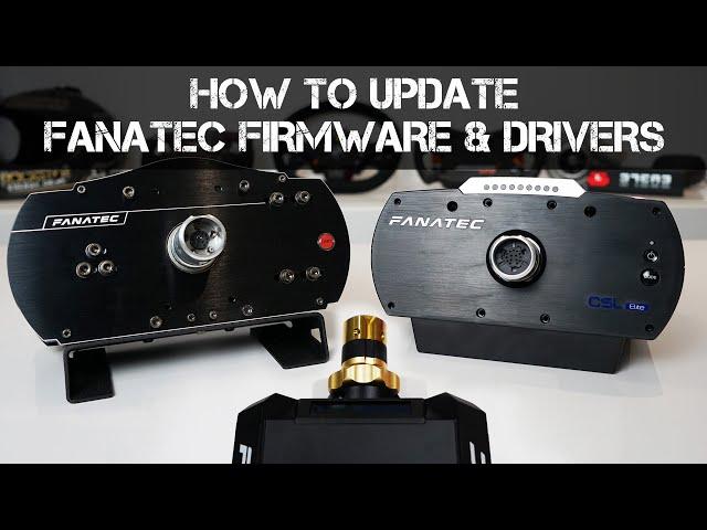 GUIDE - How to update Fanatec Firmware, Drivers & Fanalab