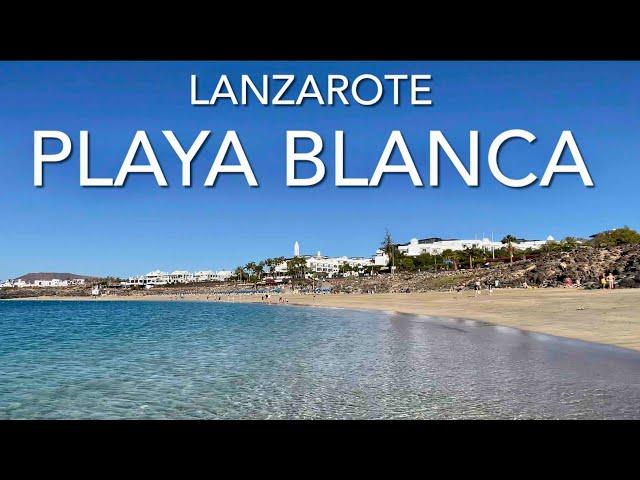 Playa Blanca, Lanzarote (4K)