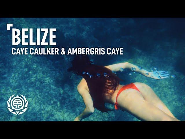 Belize | Caribbean Paradise of Caye Caulker & Ambergris Caye | Travel 