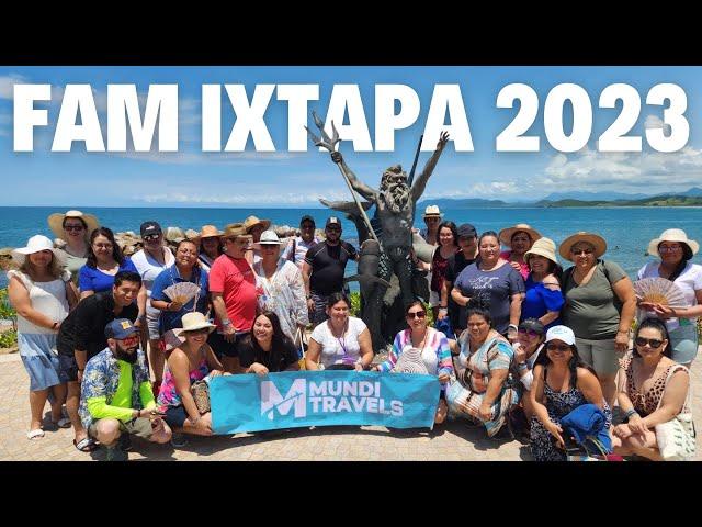 FAM 2023 EN KRYSTAL IXTAPA | Mundi Travels Inc.