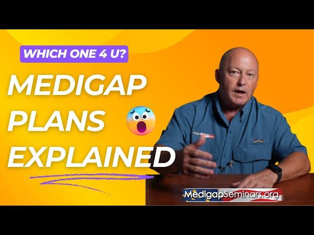 Medigap Plans Explained 2025