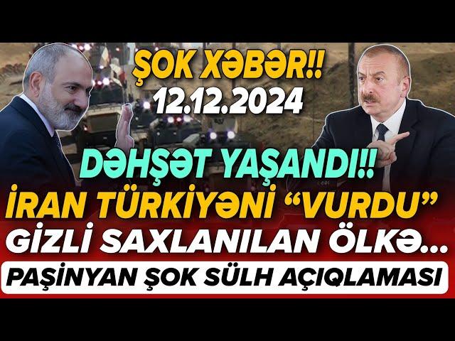 TƏCİLİ! Vacib xəbərlər 12.12.2024 (Xəbər Bələdcisi) xeberler, son xeberler bugun 2024