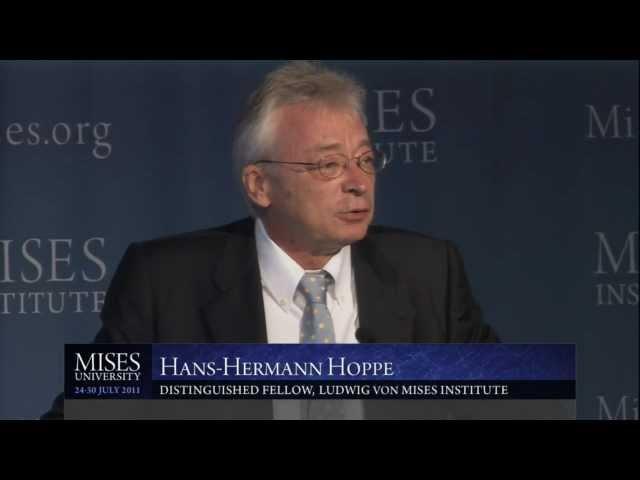 Property and the Social Order | Hans-Hermann Hoppe