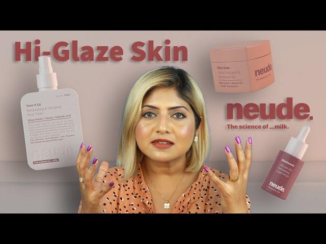 Reviewing *New* NEUDE SKIN : The Science of Milk | Hi-Glaze Skin Goals | @neudeskin ​⁠ #glassskin