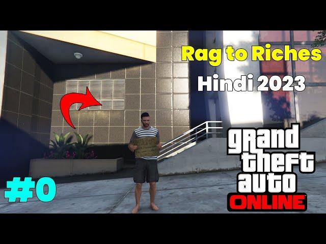 GTA Online | Rag to Riches Episode 0 | Hindi 2023 | Gta Rage