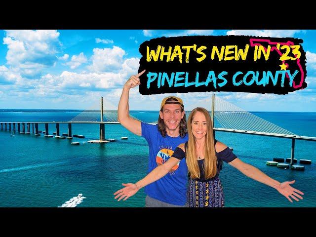 What's New in '23 in Pinellas County, Florida | See new spots beyond downtown St Petersburg FL