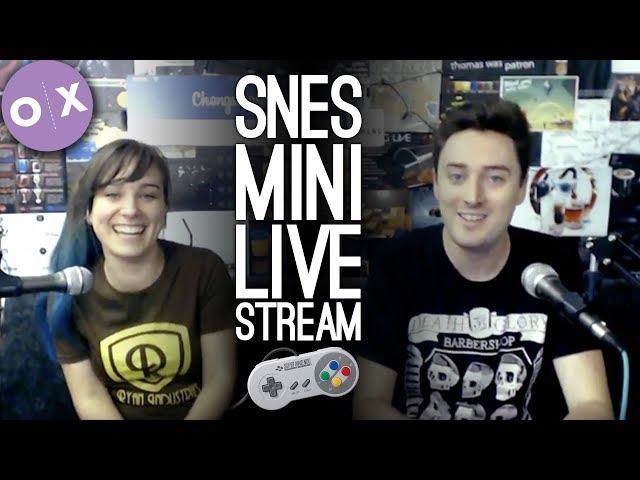 SNES MINI LIVE STREAM - Outside Xtra Plays SNES Mini Live from Loading Bar