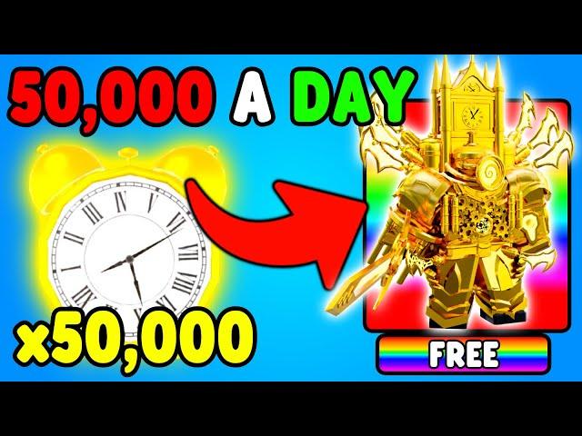 How to get 50,000 CLOCKS a Day (Toilet Tower Defense)