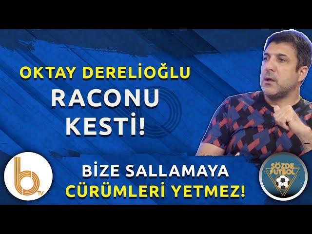 Kanallara Çıkıp Abidik Gubidik Yorum Yapıyorlar! | Oktay Derelioğlu Sert Konuştu!