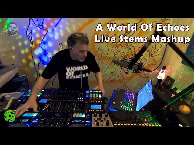 World of Echoes Stems Mashup (October 2022)