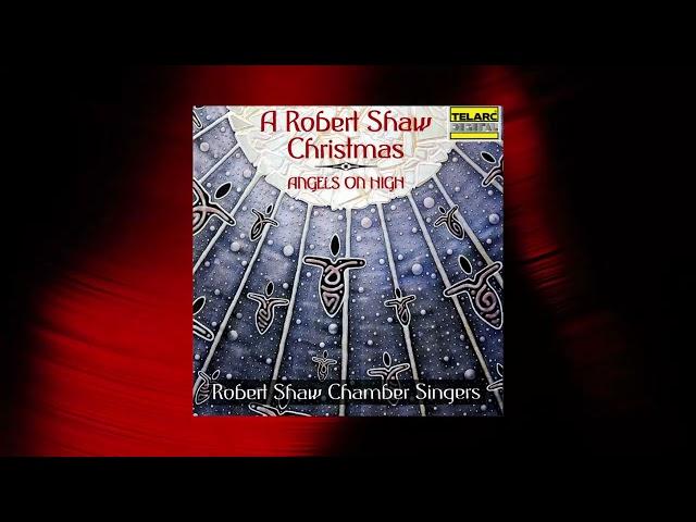 Robert Shaw - O Come, Emmanuel (Official Audio)