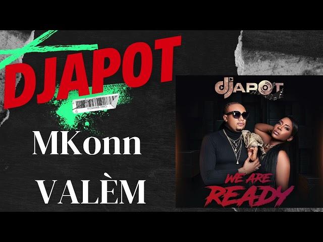 DJAPOT - Mkonn Valèm ( We Are Ready) Album 2024