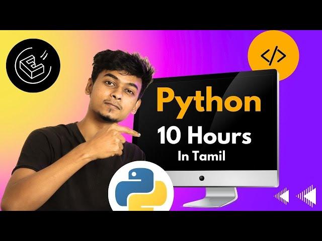 Python Tutorial - Python Full Course for Beginners in Tamil