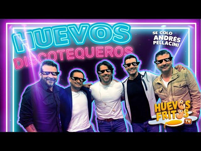 HUEVOS DISCOTEQUEROS