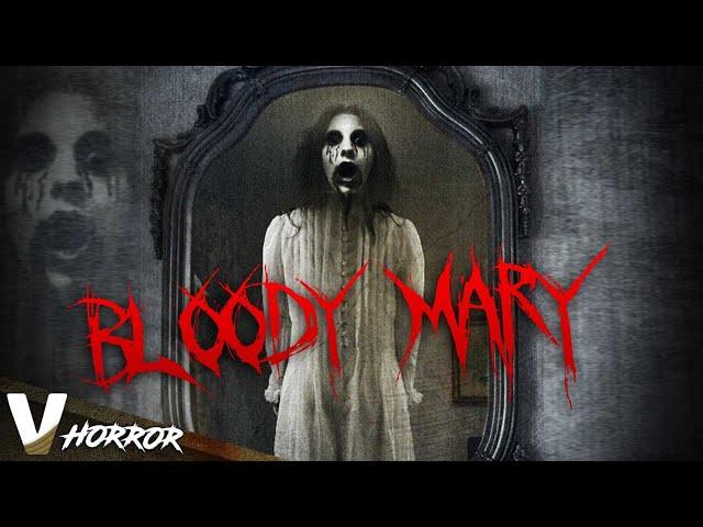 BLOODY MARY - NEW 2021 HORROR MOVIE - FULL HORROR MOVIE IN ENGLISH - EXCLUSIVE V HORROR