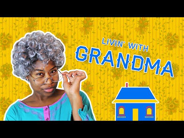 LIVIN' WITH GRANDMA-"HOUSE PARTY" (COMEDY-EPISODE 2)