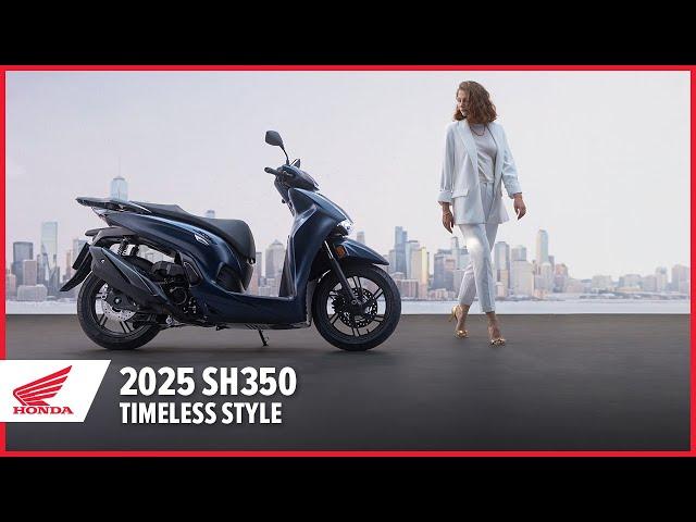 New 2025 SH350: Timeless Style | Scooter | Honda