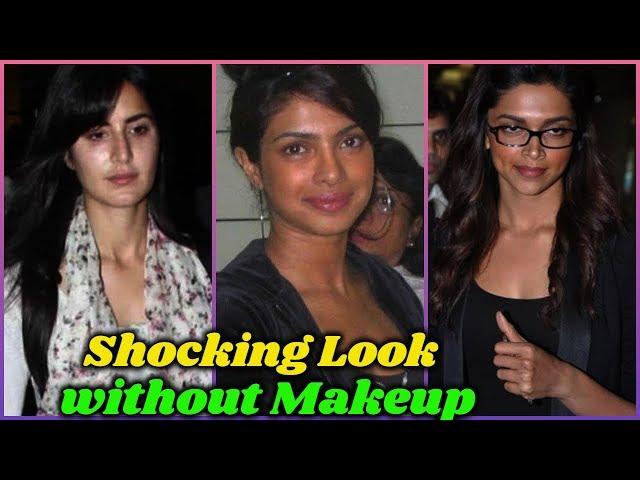 10 Bollywood Actress Who Look Shocking Without makeup | Katrina, Priyanka Chopra, Deepika Padukone