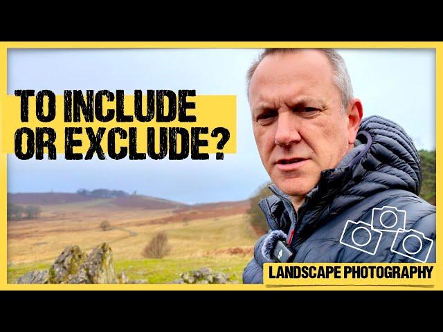 Arranging the Elements of a Composition | Landscape Photography