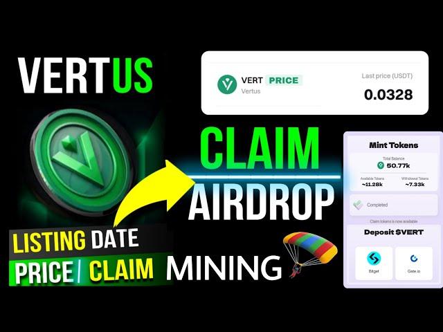 Vertus Airdrop Claim | Vertus Airdrop Listing Date | Vertus Mining App Withdrawal | Vertus  Price