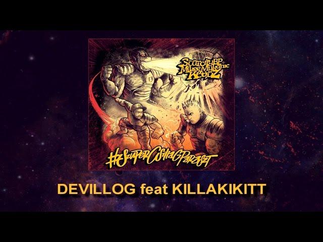 #SZUPERCSILLAGPARASZT - DEVILLOG feat KILLAKIKITT (PRODUCED BY C-LANCE)