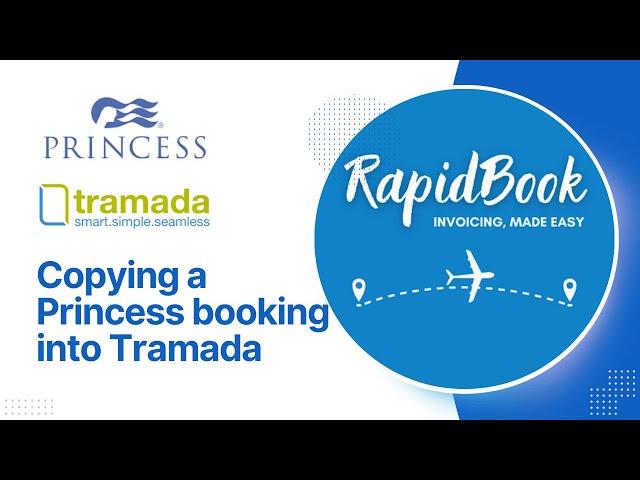 Copying a Princess Booking into VTO with Rapidbook