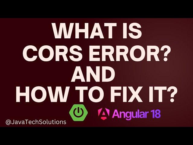 What is CORS? Fix CORS Error Angular + Spring Boot