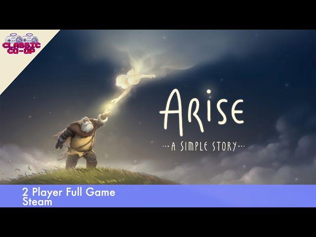 Arise: A Simple Story | Full Game | 2 Player Co-op | Steam