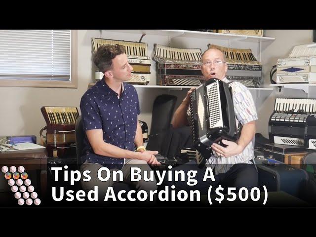 Looking to buy a used accordion? Watch this first.