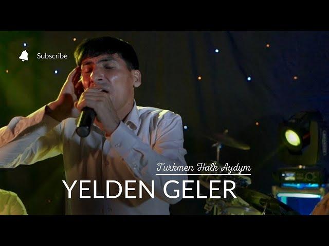 MAKSAT MYTDAYEW - YELDEN GELER  | TAZE TURKMEN HALK AYDYMLARY 2022 |( LIVE PERFORMANCE ) JANLY SESIM