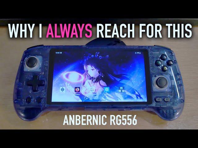 The ANBERNIC RG556: The Most Comfortable Handheld Gaming Console