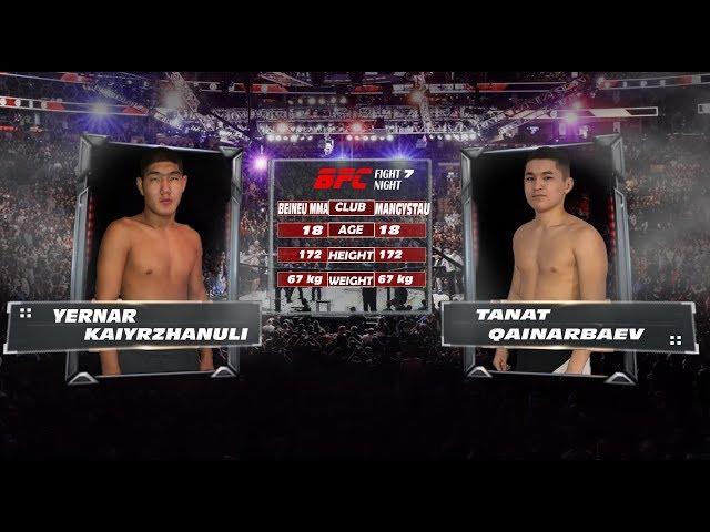ERNAR QAIYRZHANULY VS. TAŃAT QAINARBAEV. BFC(amateur MMA) 7