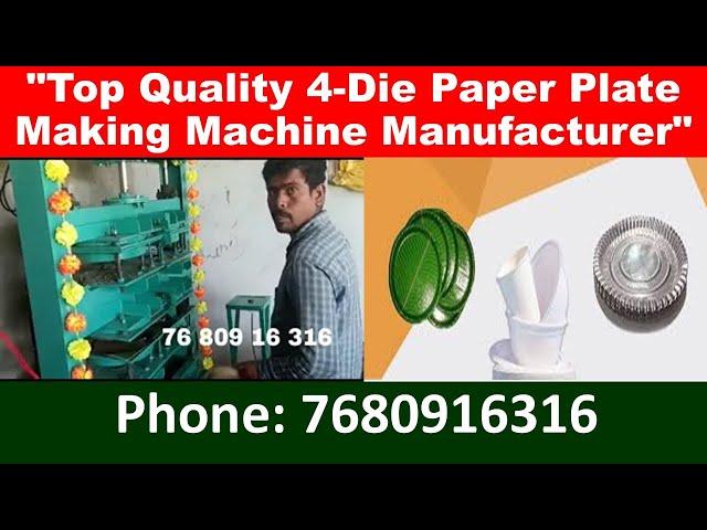 "Top Quality 4-Die Paper Plate Making Machine Manufacturer"