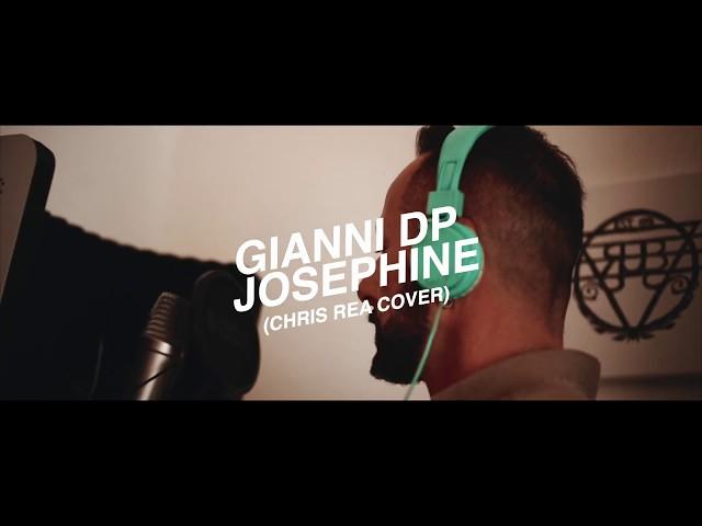 GIANNI DP  - Josephine Chris Rea Cover