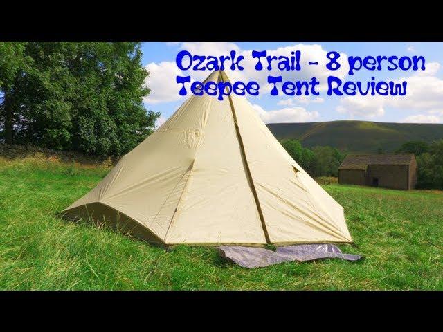 Ozark Trail - 8 Person Teepee Tent Review 2019