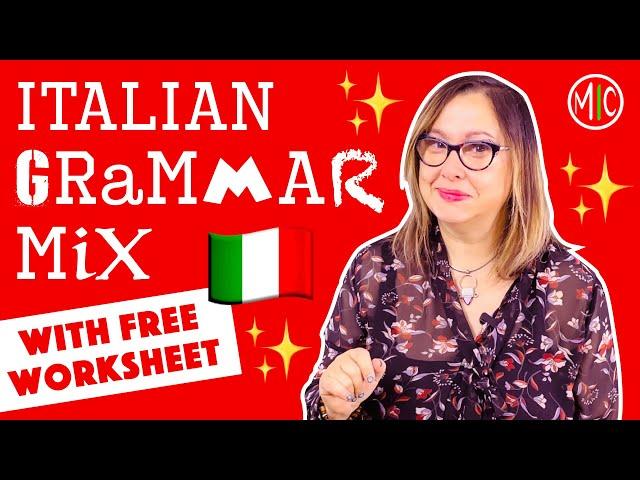 Italian Grammar Mix for the Holidays  Simple Tips to Improve your Italian 