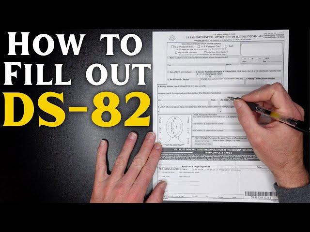 How to Fill Out Form DS-82; USA Passport Renewal Application for Eligible Individuals