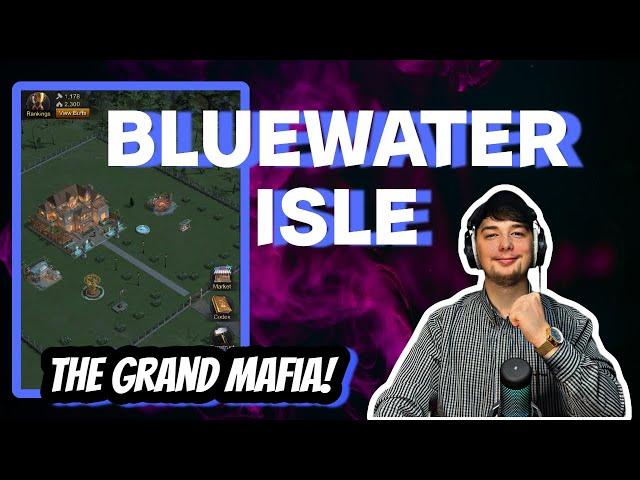 THE GRAND MAFIA BLUEWATER ISLE NEW BUILDING! TIPS & TRICKS